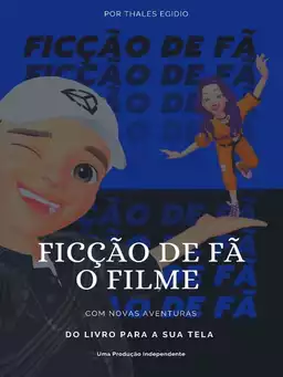 Ficção De Fã - O Filme