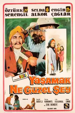 Yaşamak Ne Güzel Şey