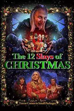 The 12 Slays of Christmas