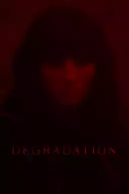 Degradation