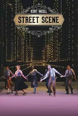 Kurt Weill: Street Scene