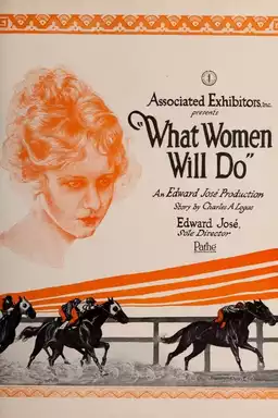 What Women Will Do