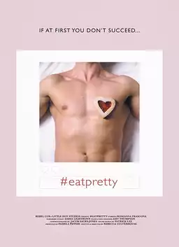 #EATPRETTY