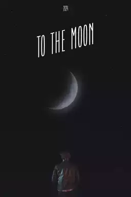 To The Moon