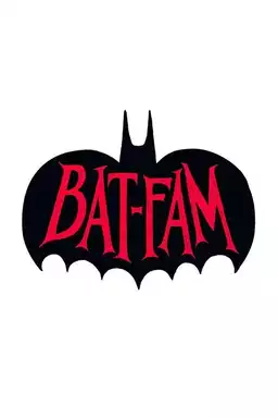 Bat-Fam