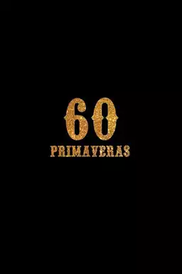 60 Primaveras