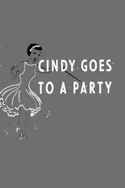 Cindy Goes to a Party