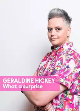 Geraldine Hickey: What a Surprise