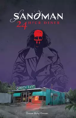 Sandman: 24 Hour Diner