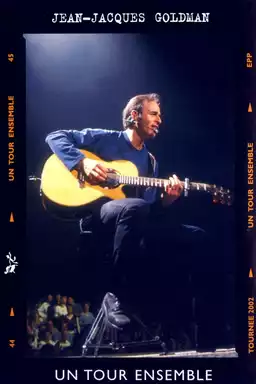 Jean-Jacques Goldman - Un Tour Ensemble