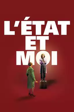 L'état et moi