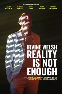 Irvine Welsh: Reality Is Not Enough