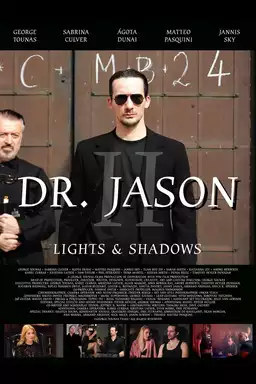 Dr. Jason II - Lights & Shadows