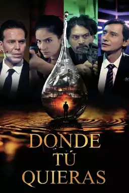 Donde tú quieras
