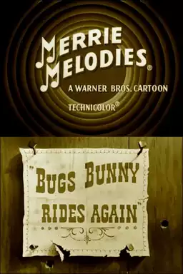 Bugs Bunny Rides Again