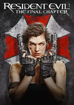 Resident Evil: The Final Chapter