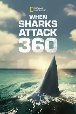 When Sharks Attack 360