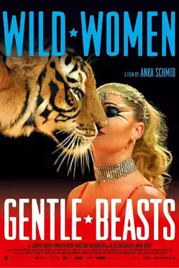 Wild Women: Gentle Beasts