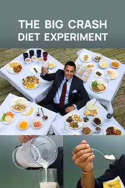 The Big Crash Diet Experiment