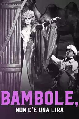 Bambole, non c'è una lira!
