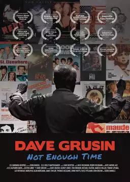 Dave Grusin: Not Enough Time