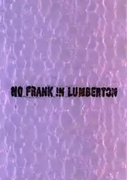 No Frank in Lumberton