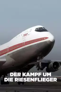 Der Kampf um die Riesenflieger