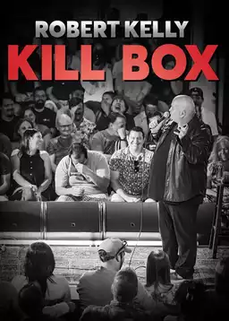 Robert Kelly: Kill Box