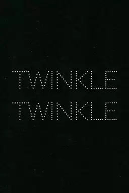 Twinkle Twinkle