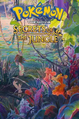 Pokémon the Movie: Secrets of the Jungle