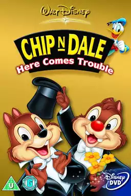 Chip 'n Dale: Here Comes Trouble