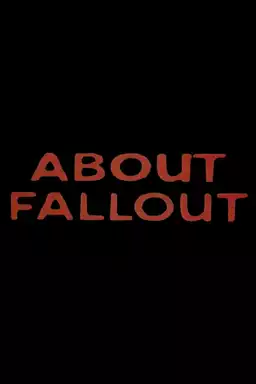 About Fallout