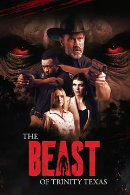 The Beast of Trinity Texas