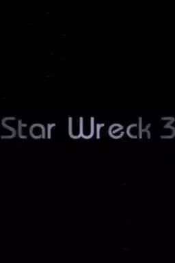 Star Wreck III: The Wrath of the Romuclans