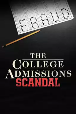 The College Admissions Scandal