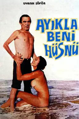 Ayıkla Beni Hüsnü