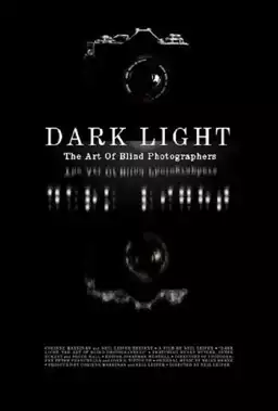 Dark Light: The Art of Blind Photographers