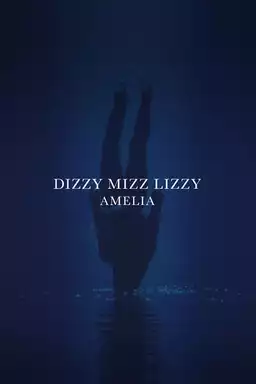 Dizzy Mizz Lizzy - Amelia