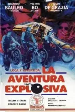 La Aventura Explosiva