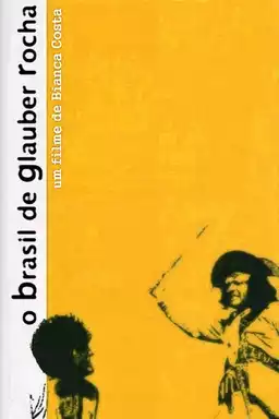 O Brasil de Glauber Rocha