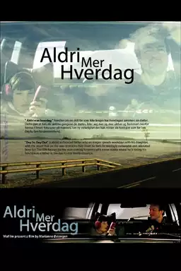 Aldri mer hverdag