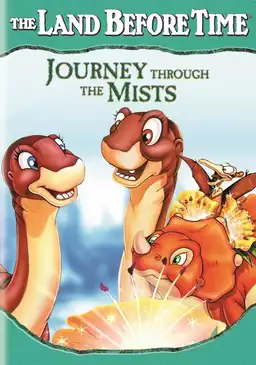 The Land Before Time IV: Journey Through the Mists
