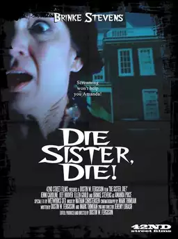 Die Sister, Die!