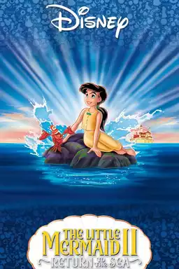 The Little Mermaid II: Return to the Sea