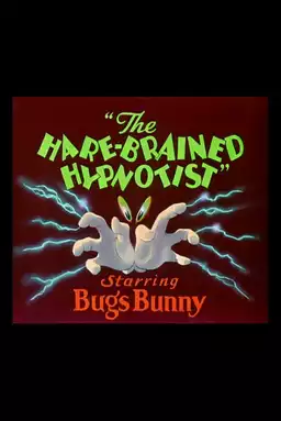 The Hare-Brained Hypnotist