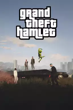 Grand Theft Hamlet