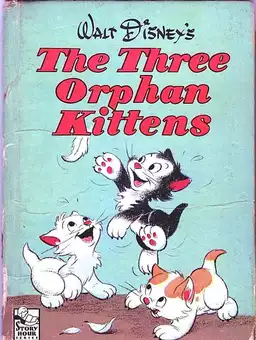 Three Orphan Kittens