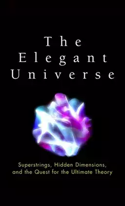 The Elegant Universe