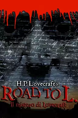 The Lovecraft Mystery - Road to L.