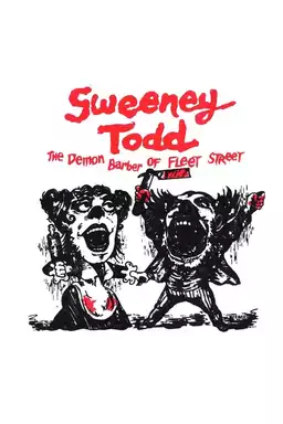 Sweeney Todd: The Demon Barber of Fleet Street